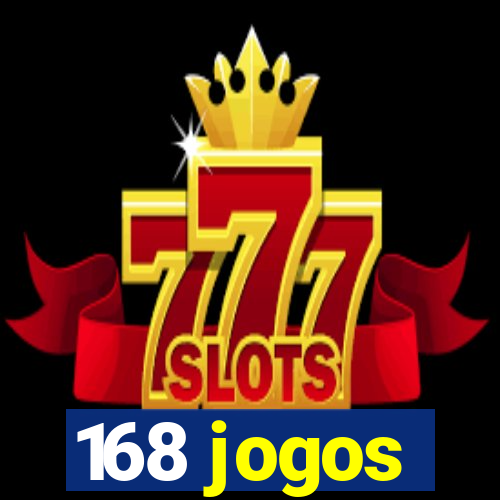 168 jogos